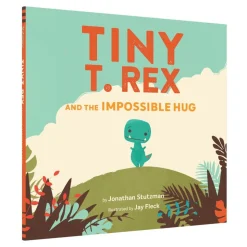 Tiny T. Rex and the Impossible Hug Book